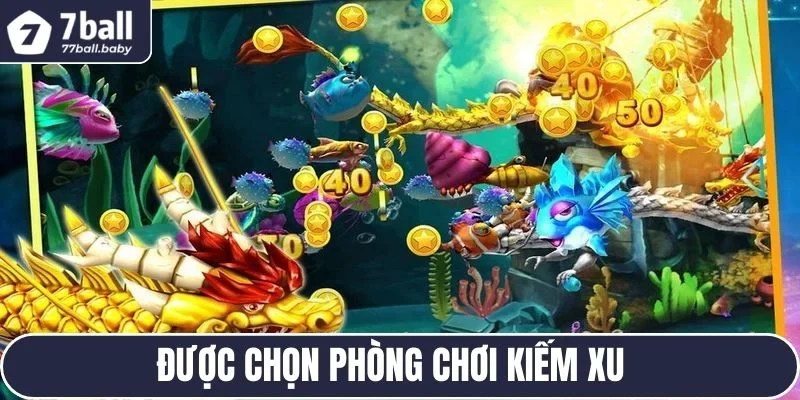 Chọn phòng cược kiếm xu phù hợp